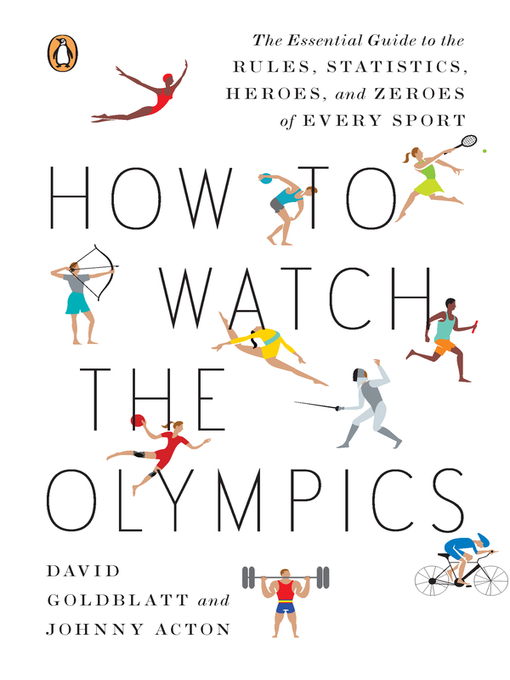 Title details for How to Watch the Olympics by David Goldblatt - Wait list